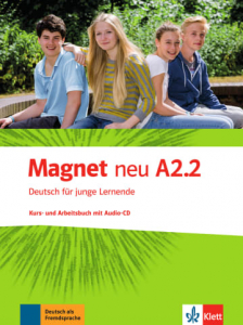 Magnet neu A2.2Deutsch für junge Lernende. Kurs- und Arbeitsbuch mit Audio-CD